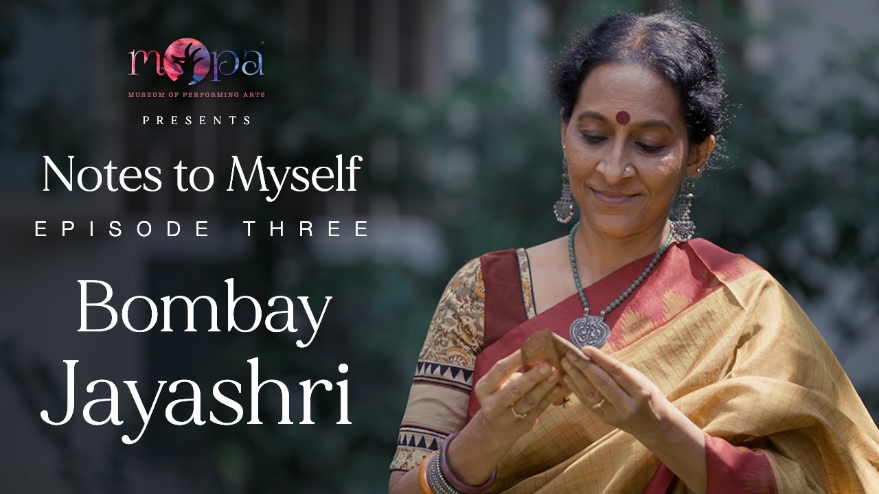 Notes to Myself l Episode 3 l Season 1 l Bombay Jayashri l MOPA