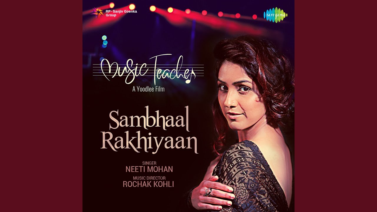 Sambhaal Rakhiyaan