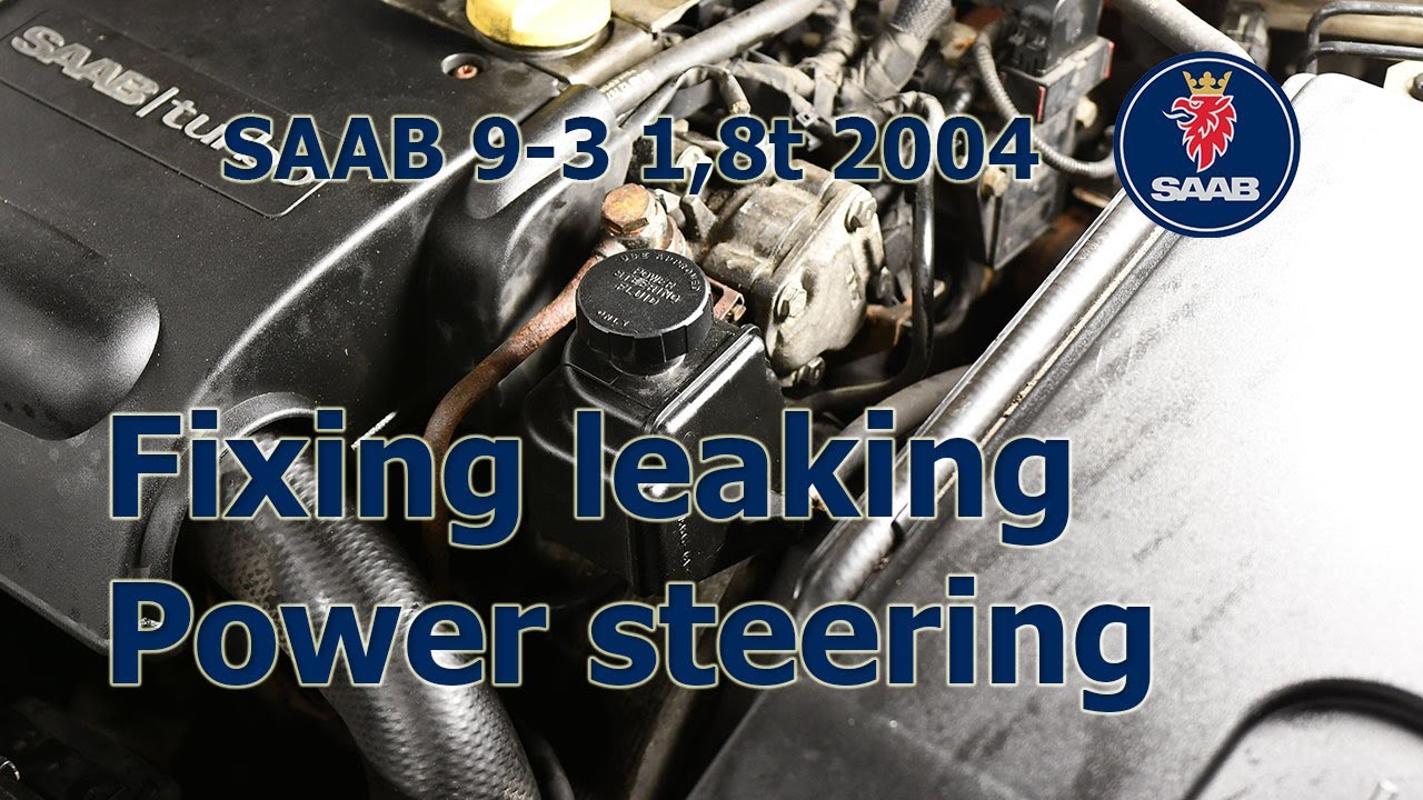 Утечка жидкости гидроусилителя руля - Saab 9-3 1,8t -04