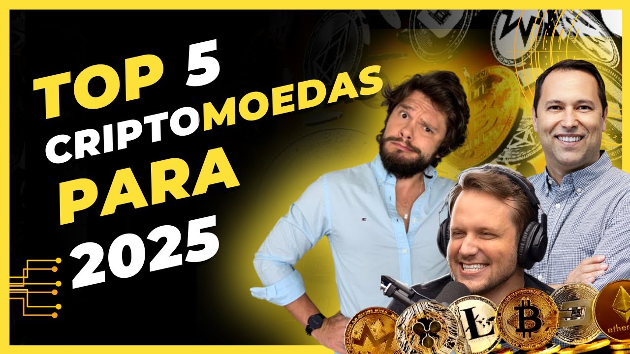 TOP 5 criptomoedas para 2025 | O que &eacute; o mercado CRIPTO hoje? - AUGUSTO BACKES