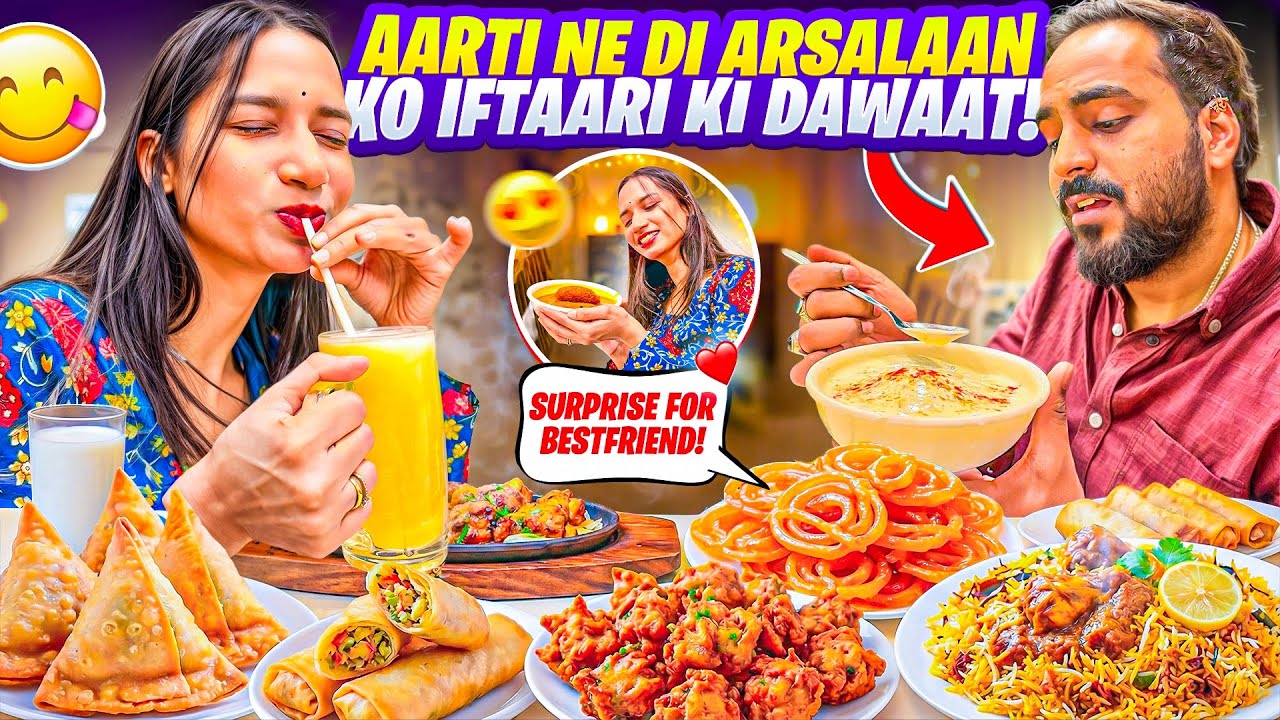 Dono Religion ki khoobsurati Bataye😍Aarti Ne di Arsalaan ko Iftaari Party❤️|Aarti vlogs |