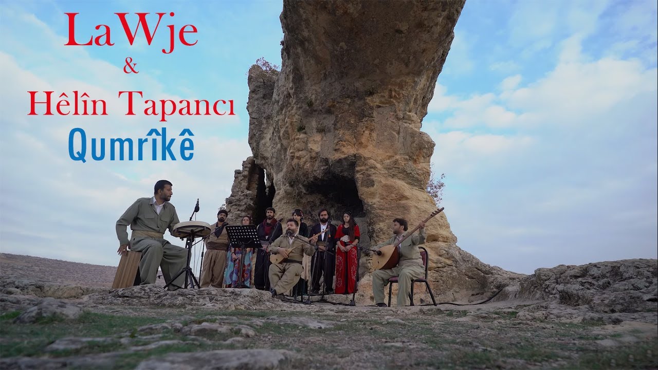 LaWje & Hêlîn Tapancı - Qumrîkê