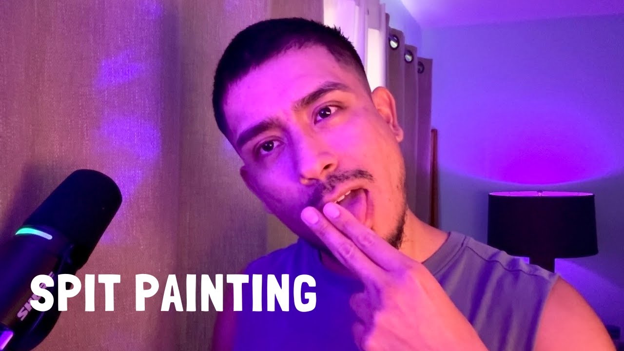 ASMR  | Spit painting + hands sounds