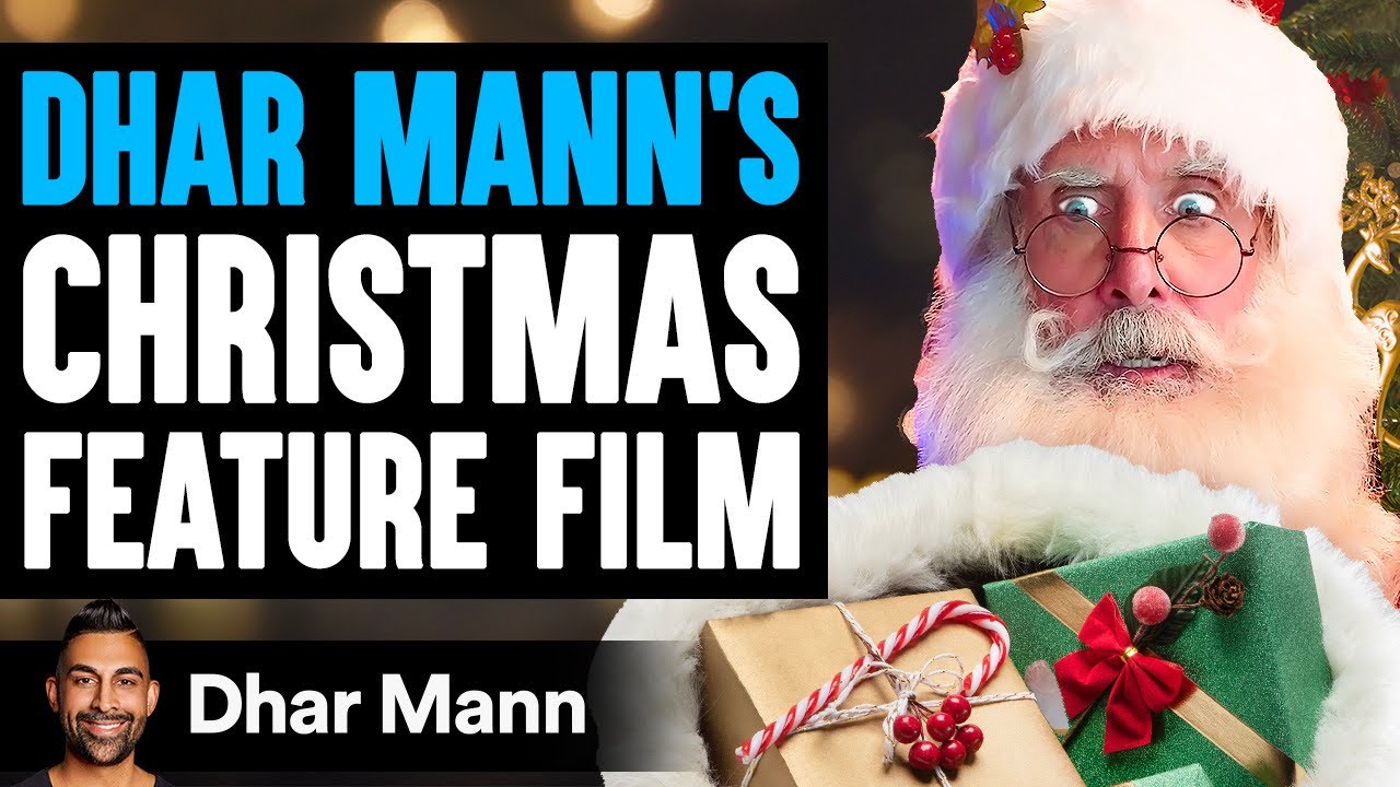 Dhar Mann&rsquo;s CHRISTMAS FEATURE FILM!