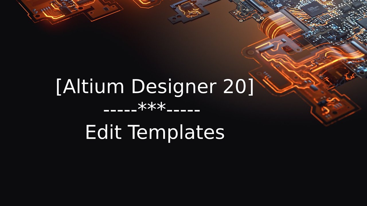 [Altium Designer 20] Edit Templates | A4.SchDot