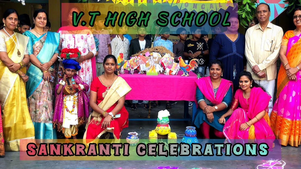 V.T.HIGH SCHOOL | PONGAL CELEBRATIONS | |PRIMARY SECONDARY CELEBRATIONS