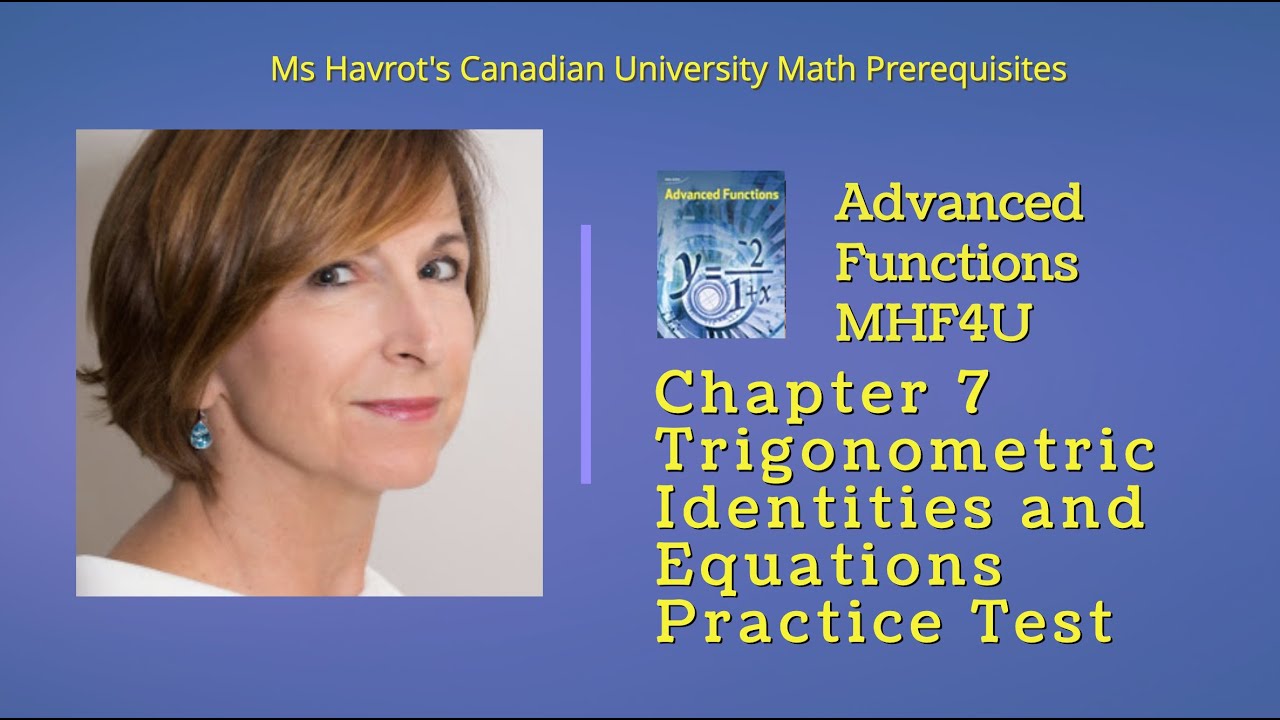 Advanced Functions Chapter 7 practice test