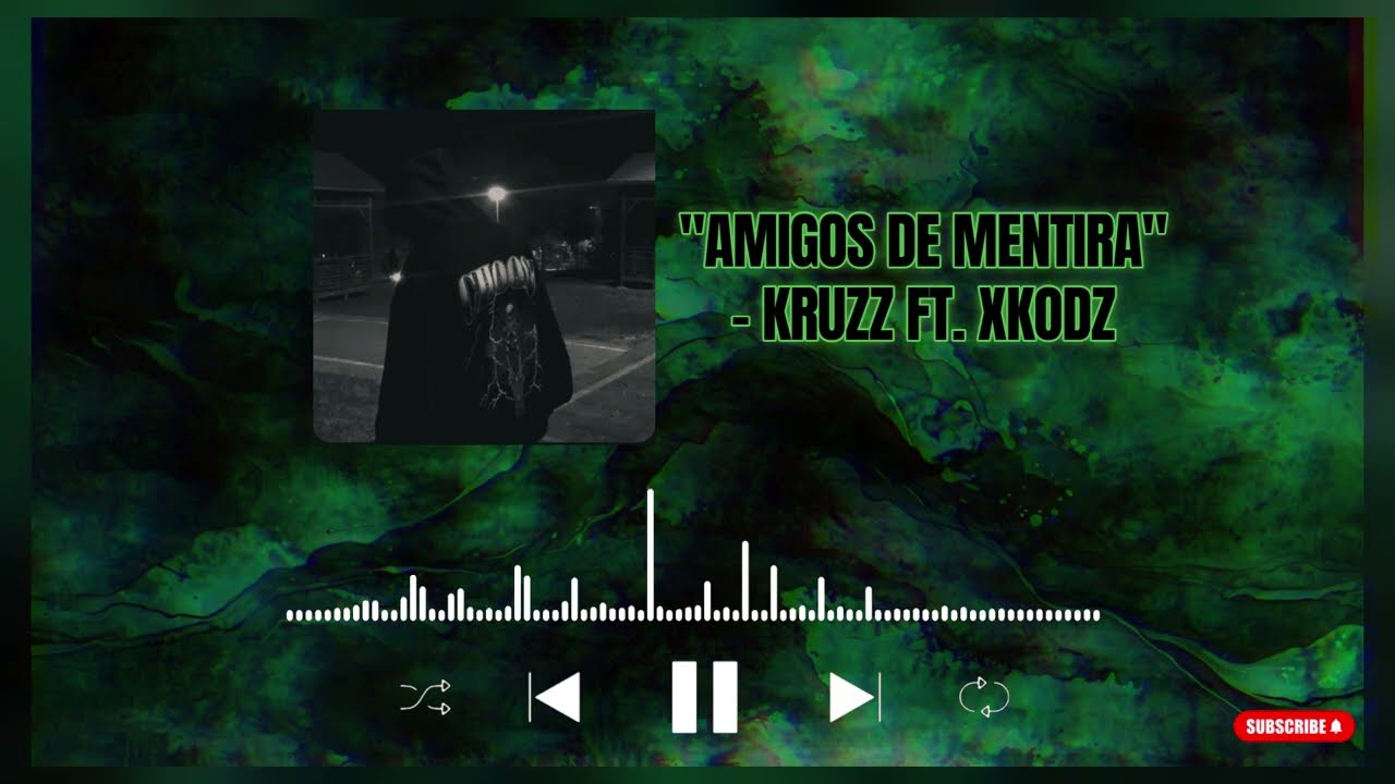 AMIGOS DE MENTIRA - KRUZZ FT. XKODZ | TRAP & RAP |