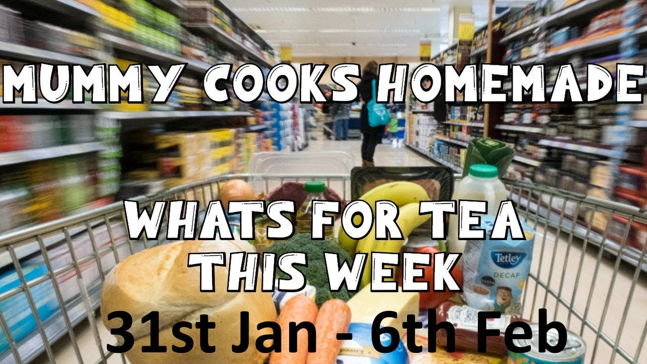 What's for tea this week? UK (31st Jan - 6th Feb) 2022  Plus Sunday Dinner Prep