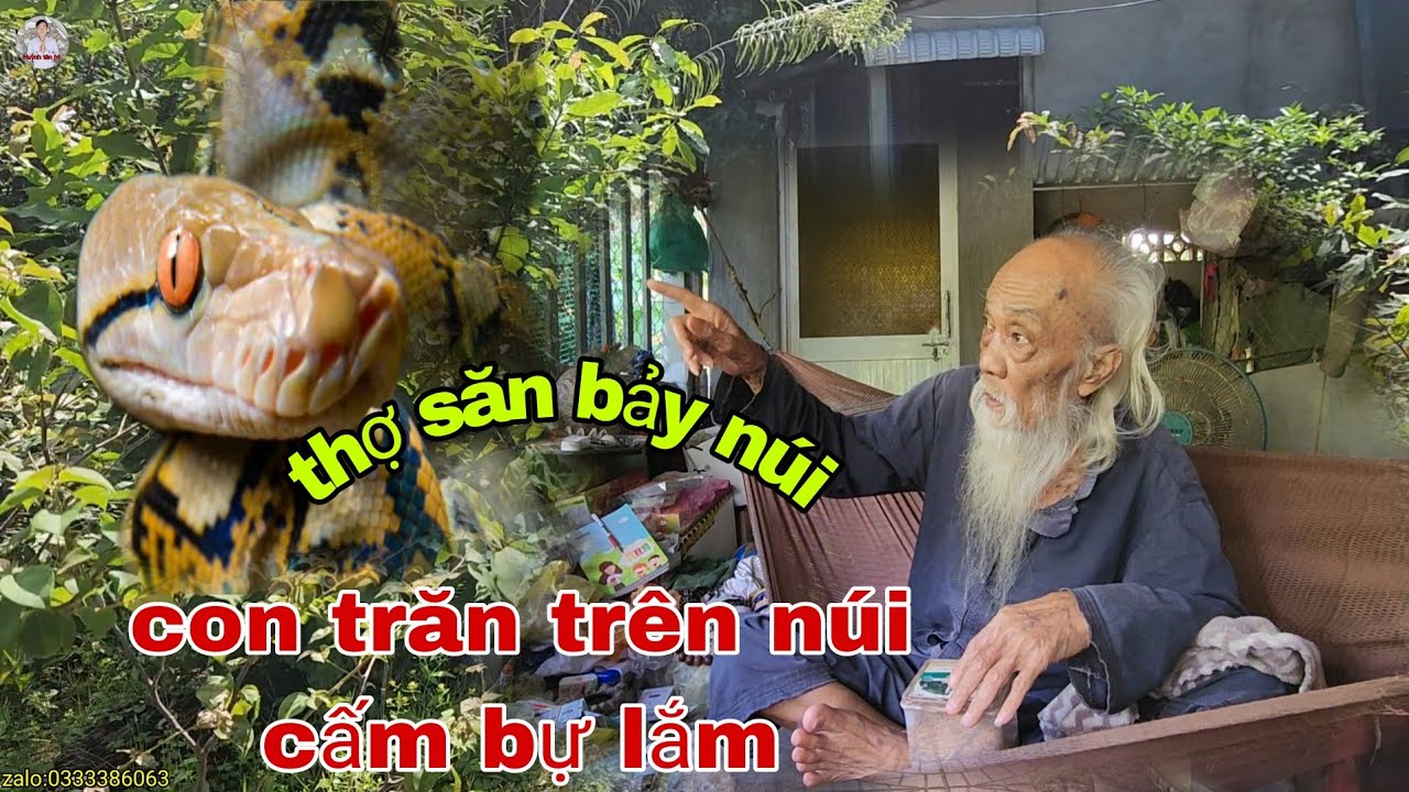 Thợ Săn Ông Tư Đền Kể Lại Chạm Mặt Trăn Khổng Lồ Núi Cấm Và Những Loài Mãnh Thú Rùn Rợn