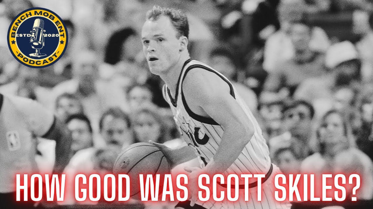 Scott Skiles: Just How Good Was He, Really?