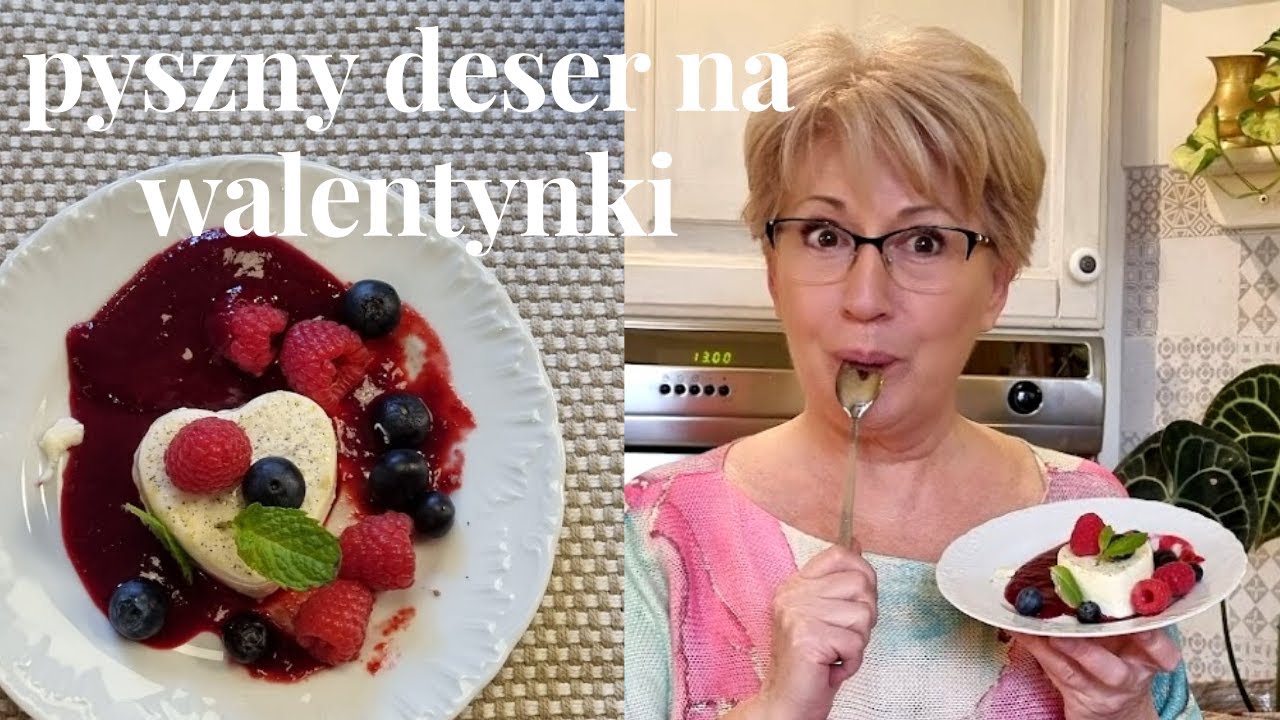 WSPANIAŁY DESER W KSZTAŁCIE SERCA NA WALENTYNKI / PANNA COTTA / PROSTY DESER BEZ PIECZENIA