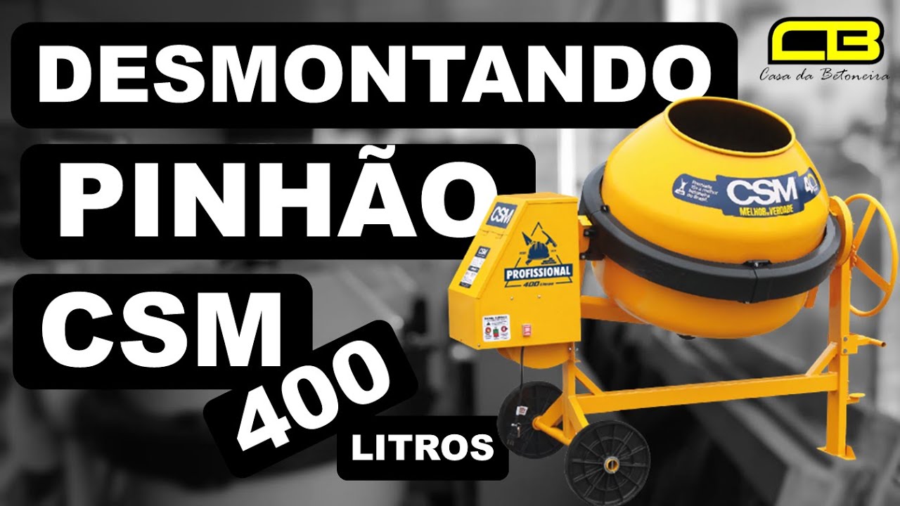 Desmontagem do Pinhão da Cremalheira da Betoneira CSM Um Traço