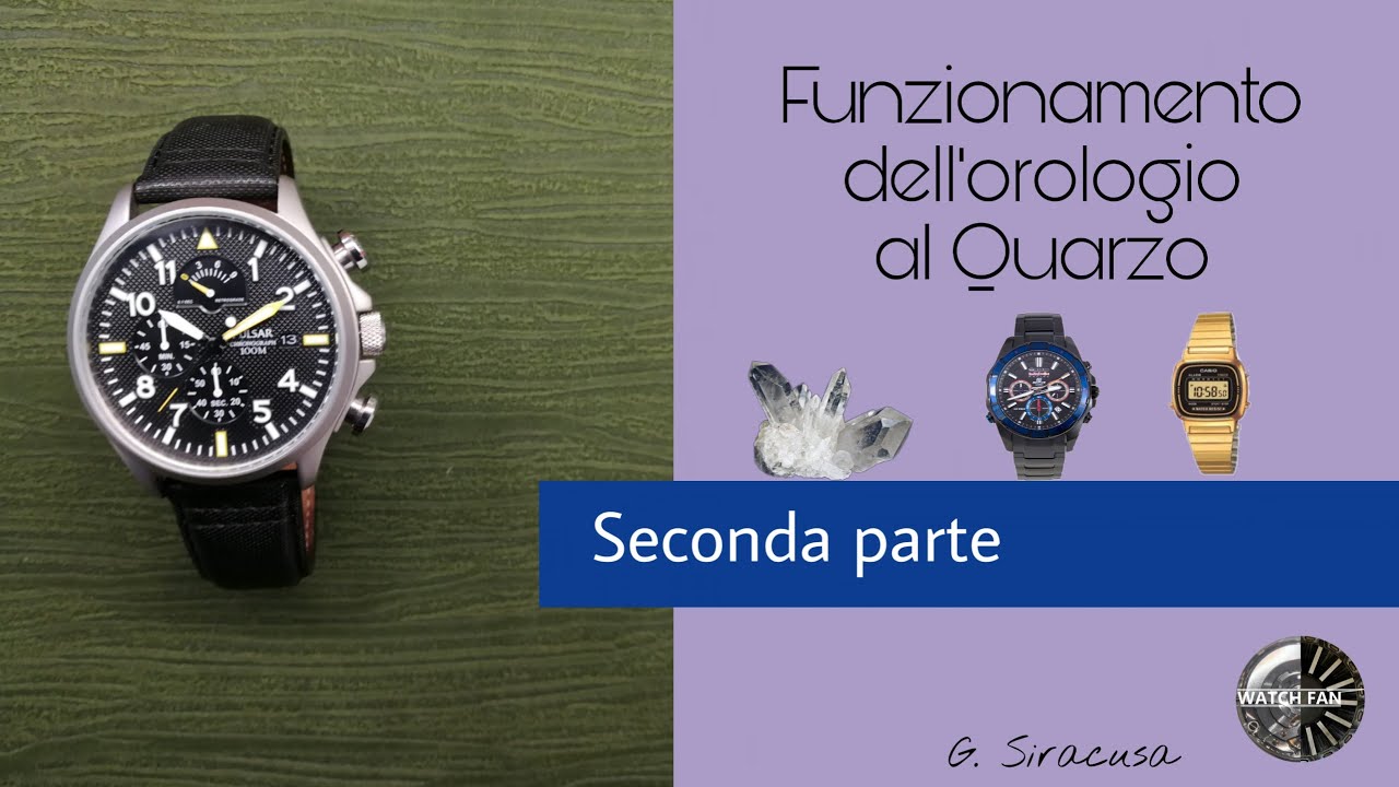 Come funziona l''orologio al Quarzo - Parte 2 di 2