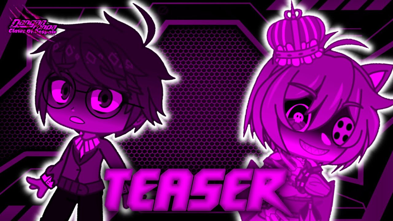 DanganRonpa: Claws Of Despair || Episode 1 Teaser || Gacha DanganRonpa Series