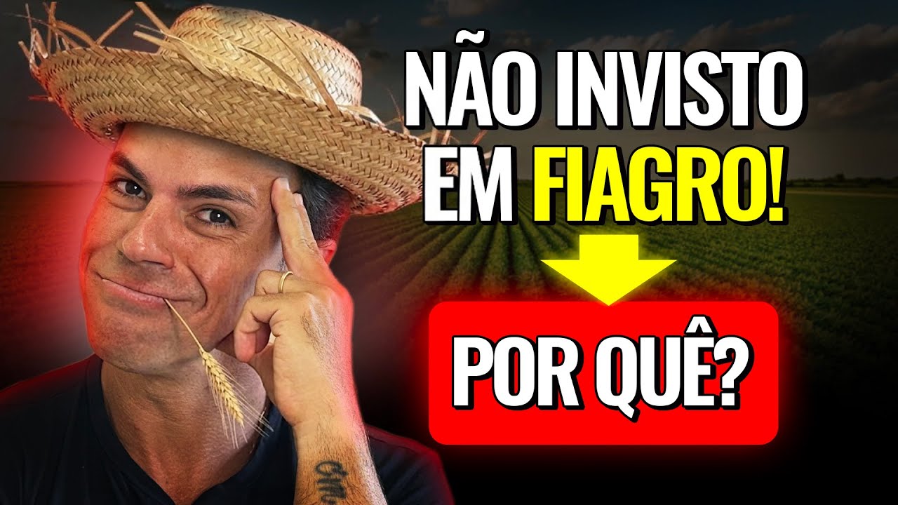 Por que EU não invisto em FIAGRO (e quem deveria investir)