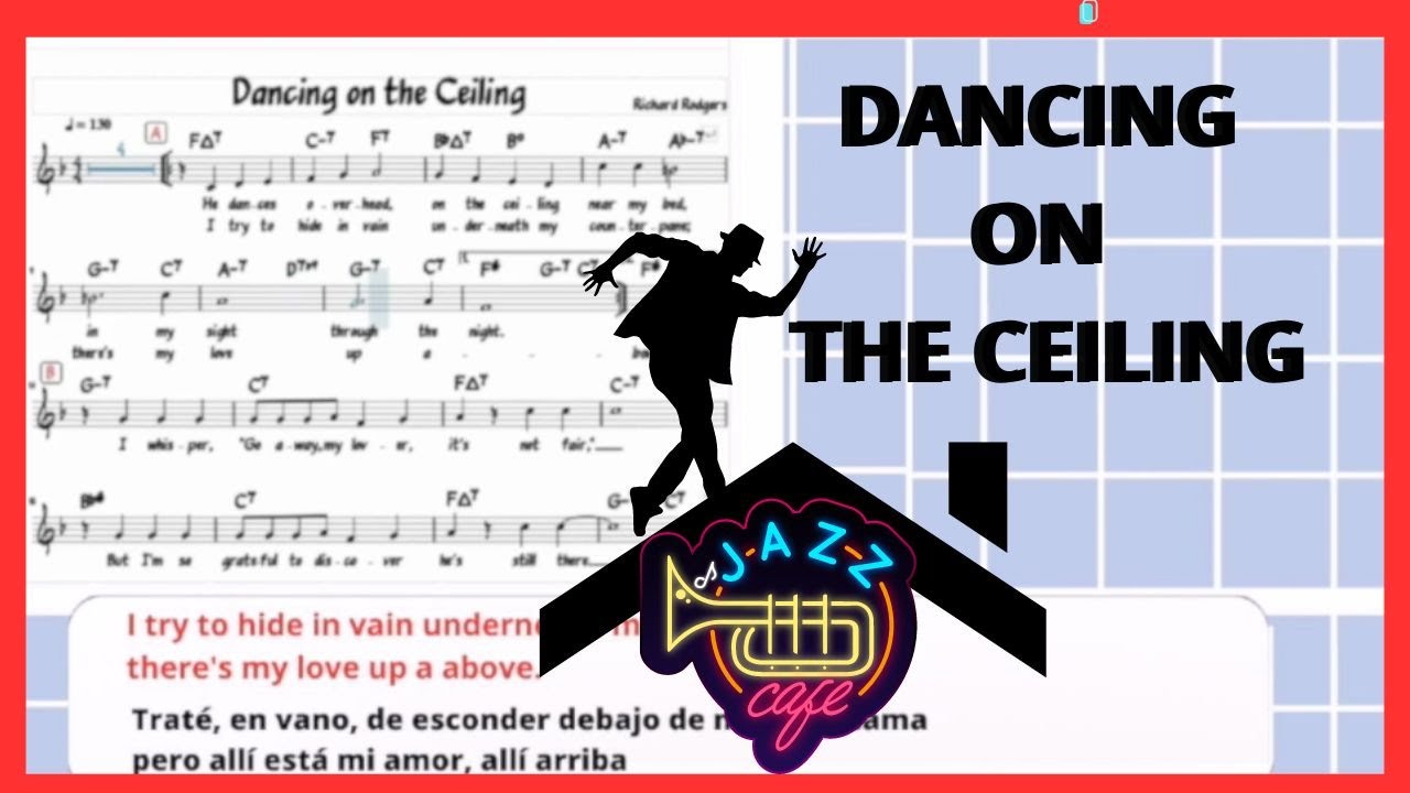 Dancing in the ceiling  ·video partitura ·. Exemple and Backing track.