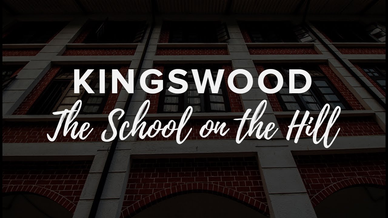 Kingswood - The School on the Hill