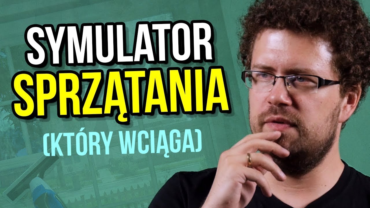 Dlaczego gra o sprzątaniu wciąga?