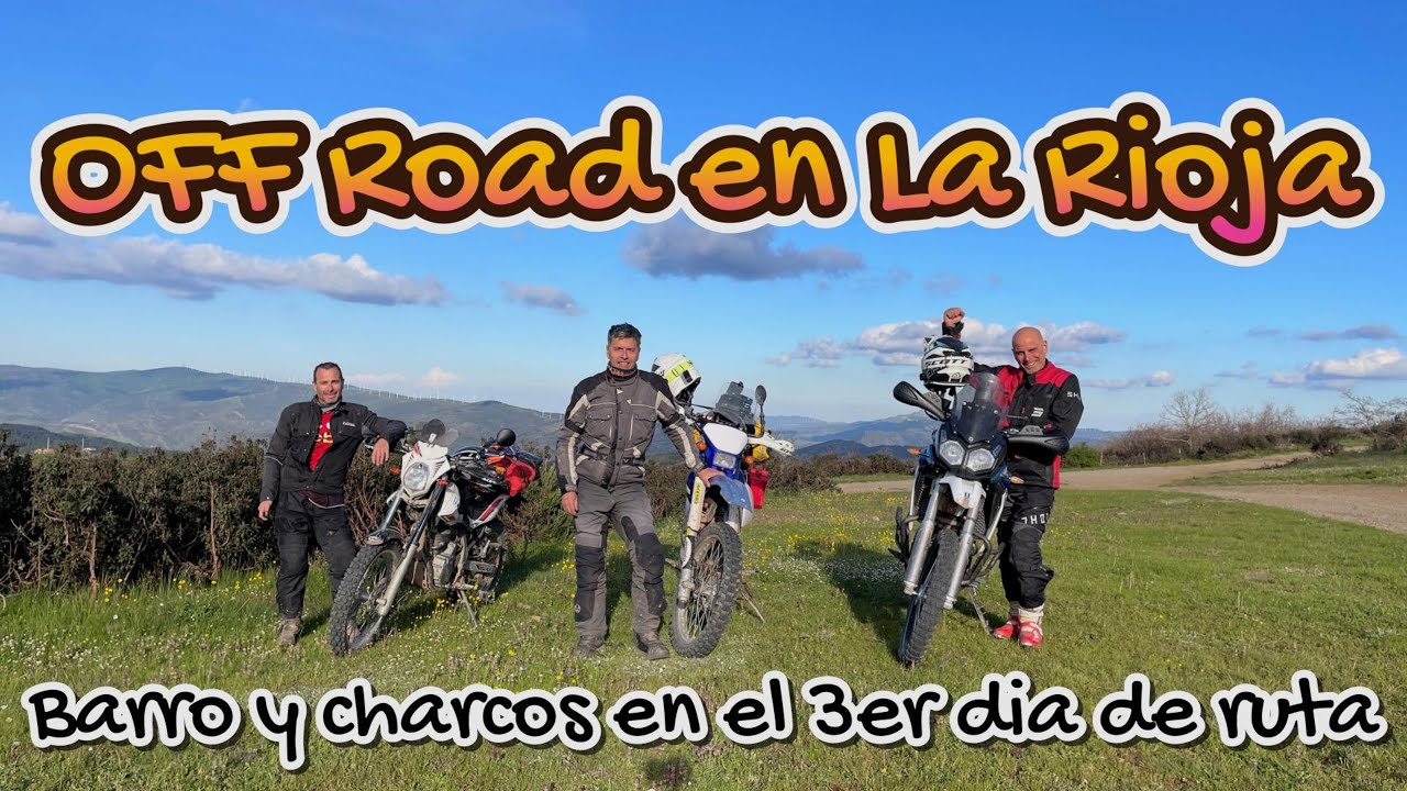 Off  Road en La Rioja. Dia 3.
