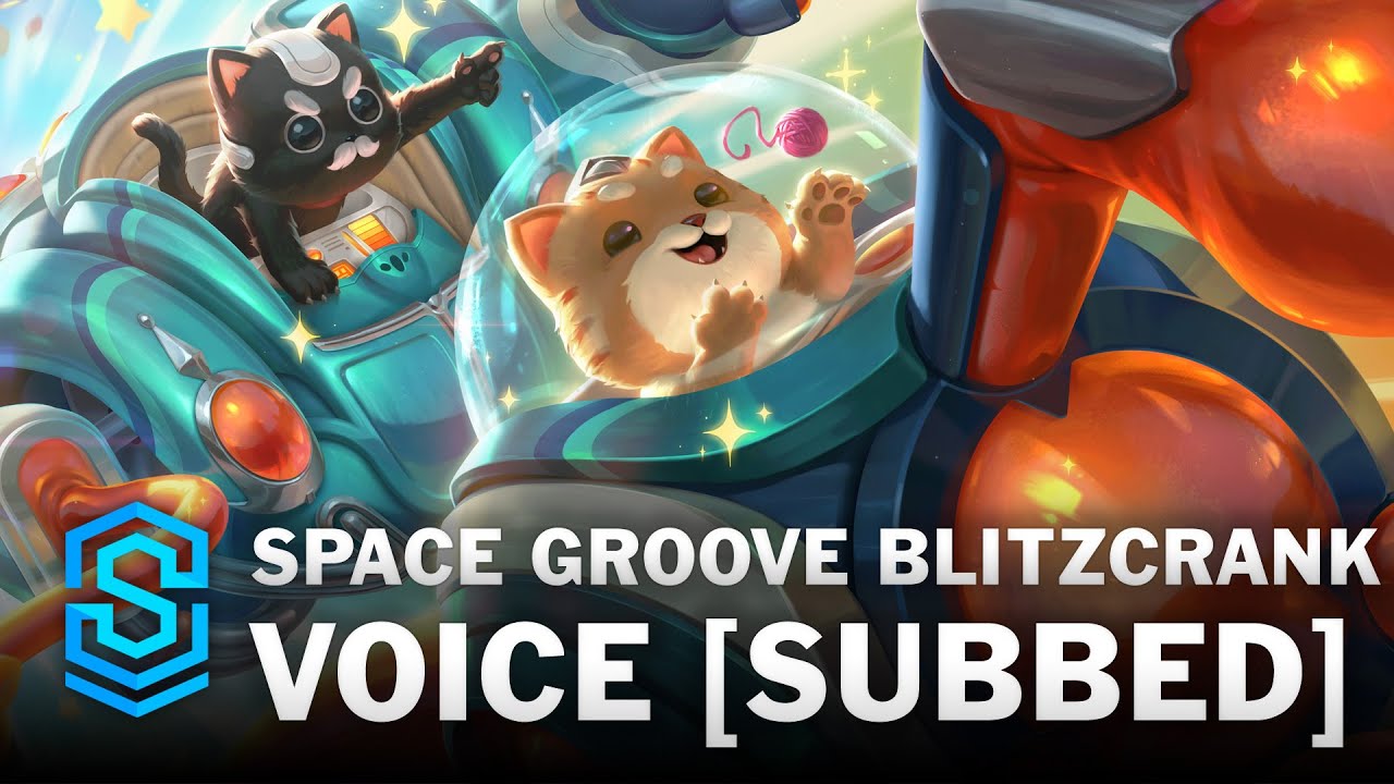 Voice - Space Groove Blitzcrank [SUBBED] - English