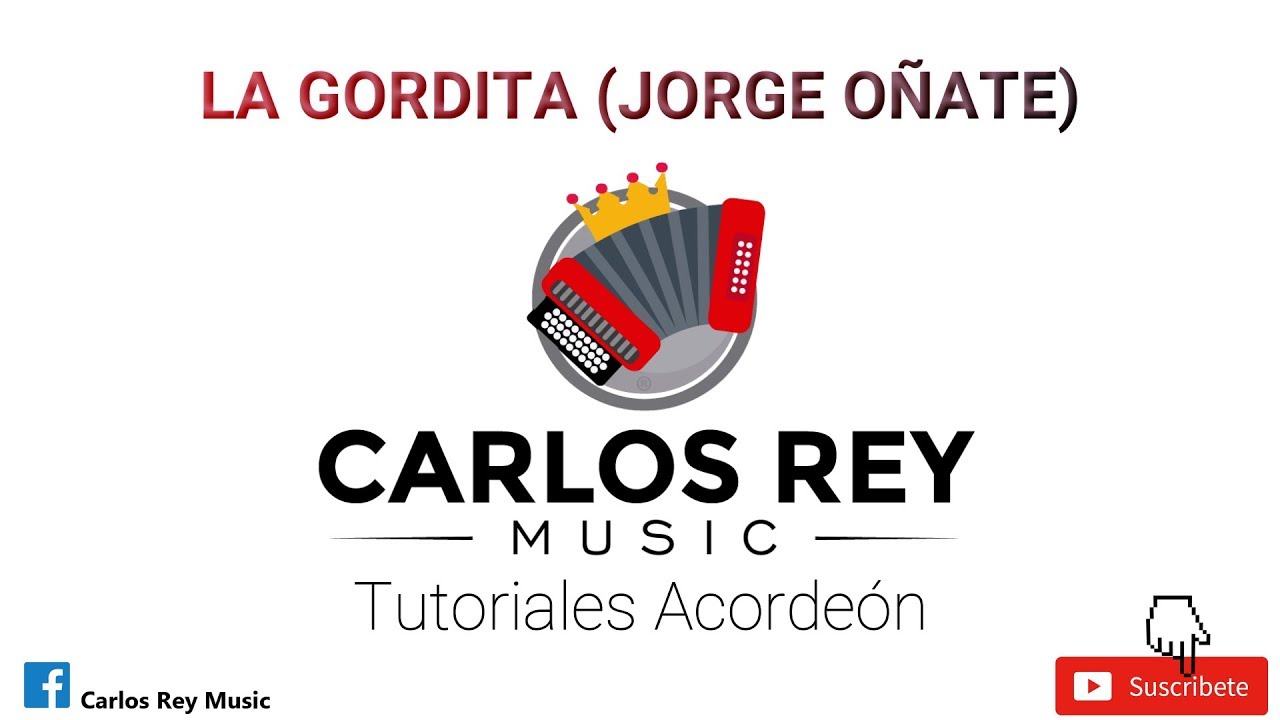 La Gordita (Jorge Oñate) | Tutorial Acordeón | Carlos Rey