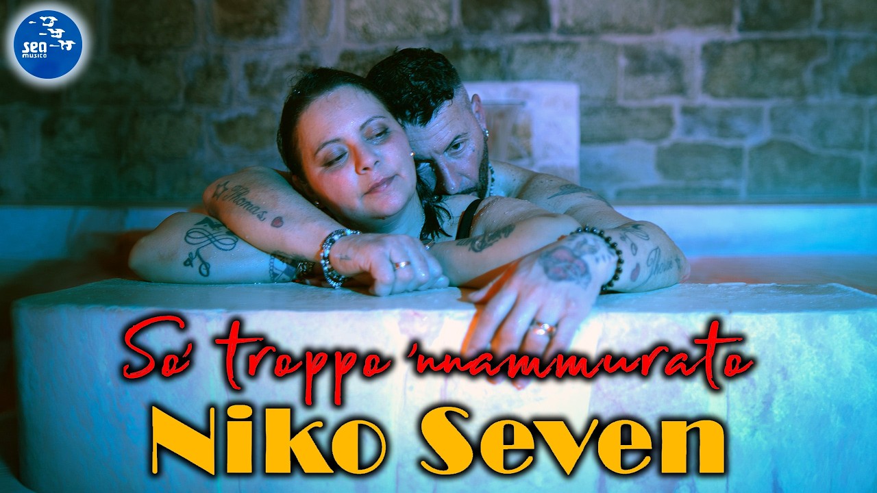 Niko Seven - So' troppo 'nnammurato ( Ufficiale 2026 )
