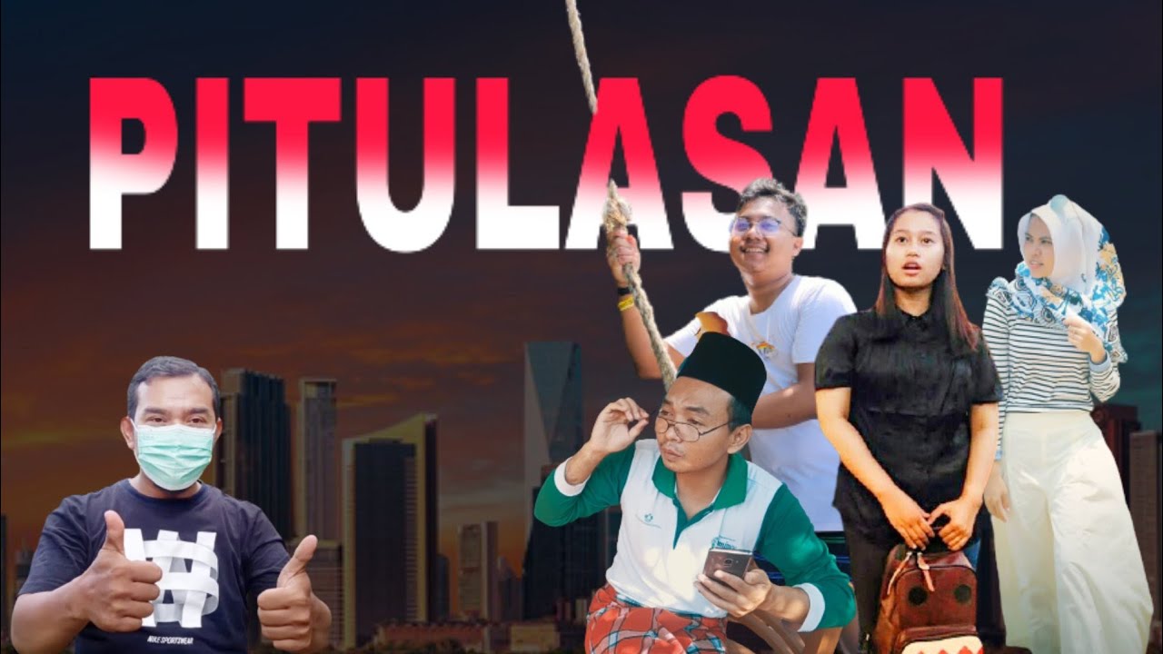 FILM PENDEK "PITULASAN"