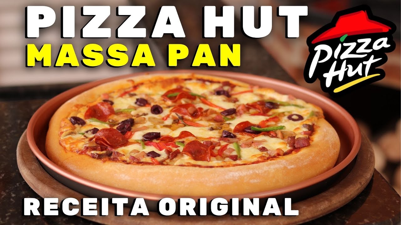COMO FAZER PIZZA HUT (MASSA PAN) - RECEITA ORIGINAL - E COBERTURA DA PIZZA SUPREME