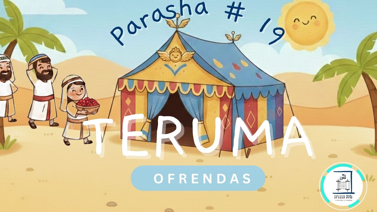 PARASHA 19  TERUMA
