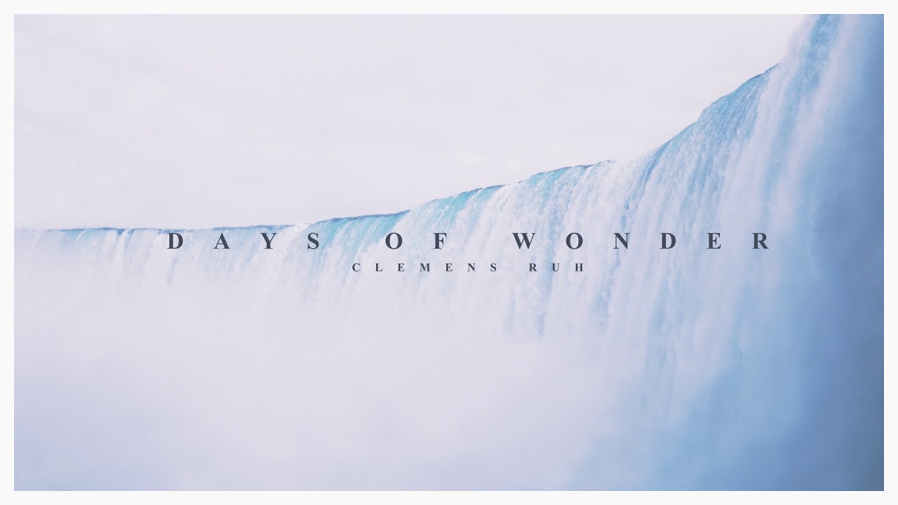 Clemens Ruh - Days Of Wonder