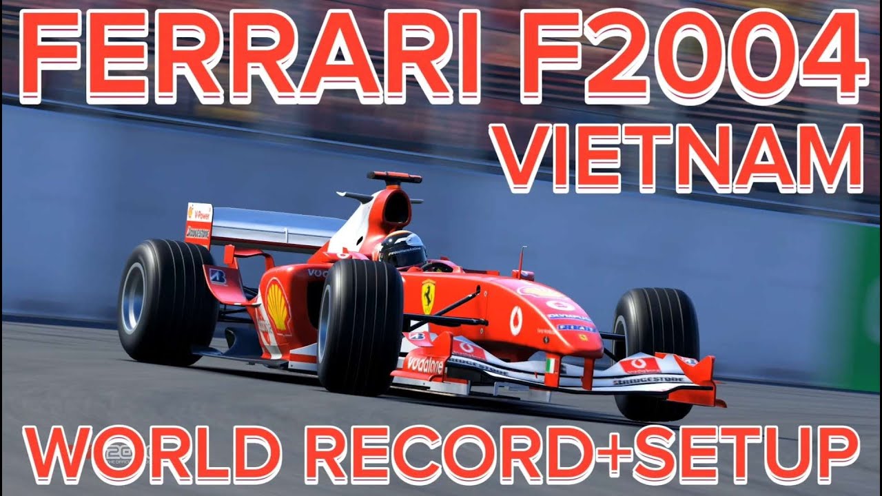 F1 2020 - FERRARI F2004 VIETNAM WORLD RECORD + SETUP