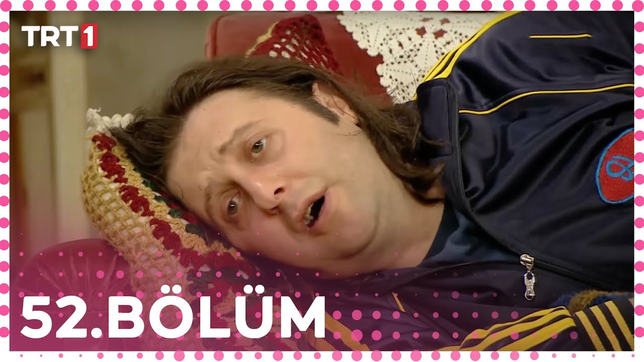 Seksenler 52.B&ouml;l&uuml;m