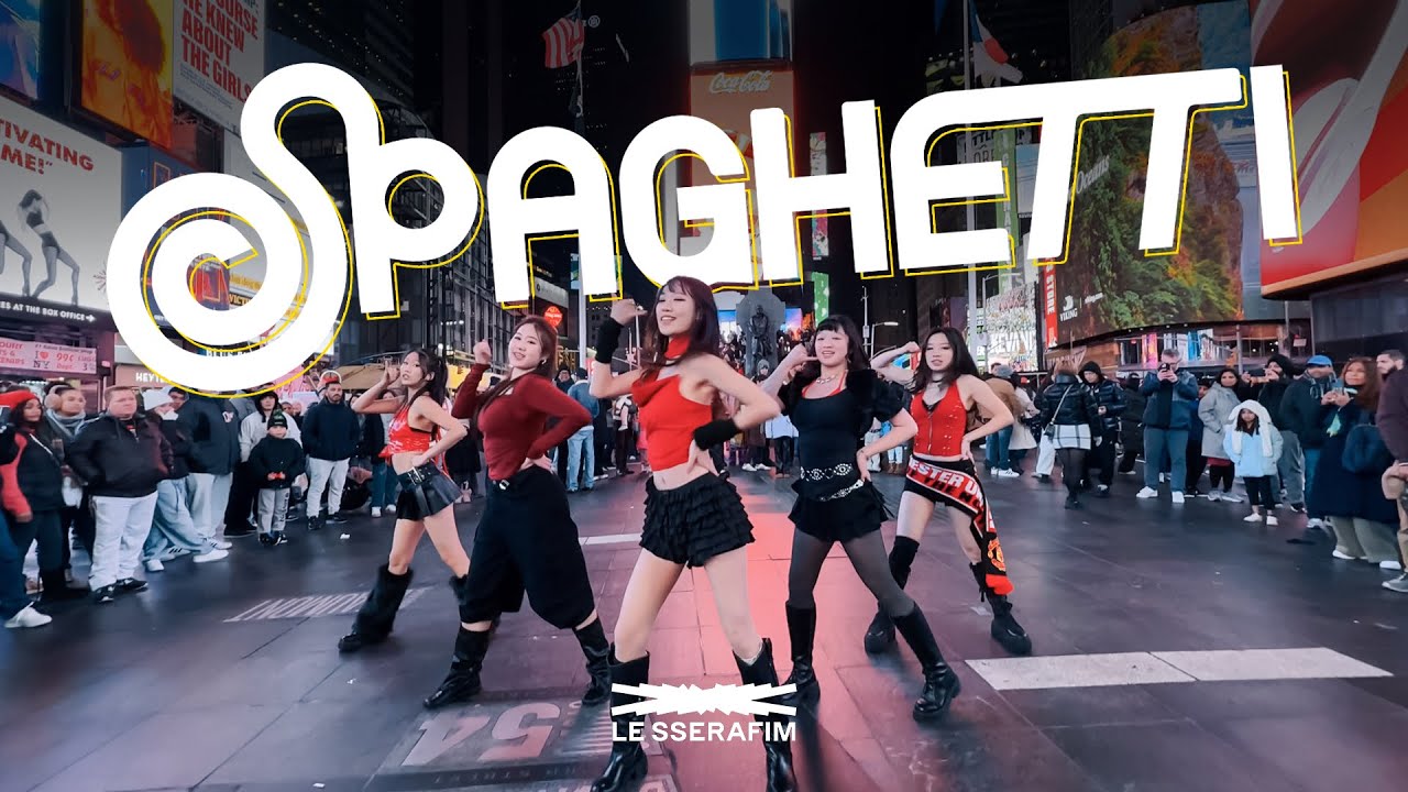 [KPOP IN PUBLIC | TIMES SQUARE] LE SSERAFIM (르세라핌) - ' SPAGHETTI' Dance Cover | ONE TAKE