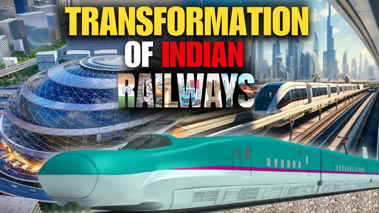 Transformation of Indian Railways | 5 Mega Projects That Will Change the Game!