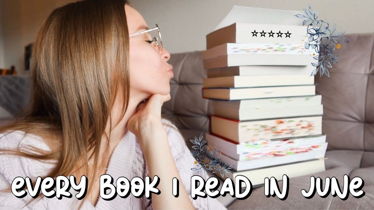 EVERY BOOK I READ IN JUNE 2021 | monthly reading wrap-up!