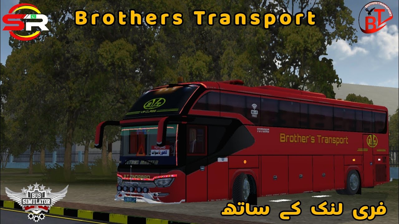 Bus Simulator Indonesia BROTHERS TRANSPORT SIRIKANDI HD FREE LIVERY