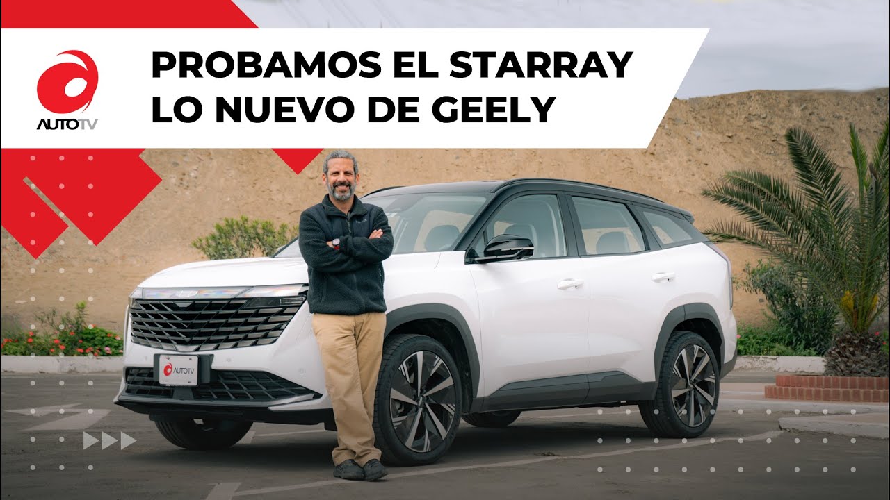 Probamos el Geely Starray. Construido sobre la plataforma CMA y equipado con lo último en tecnología