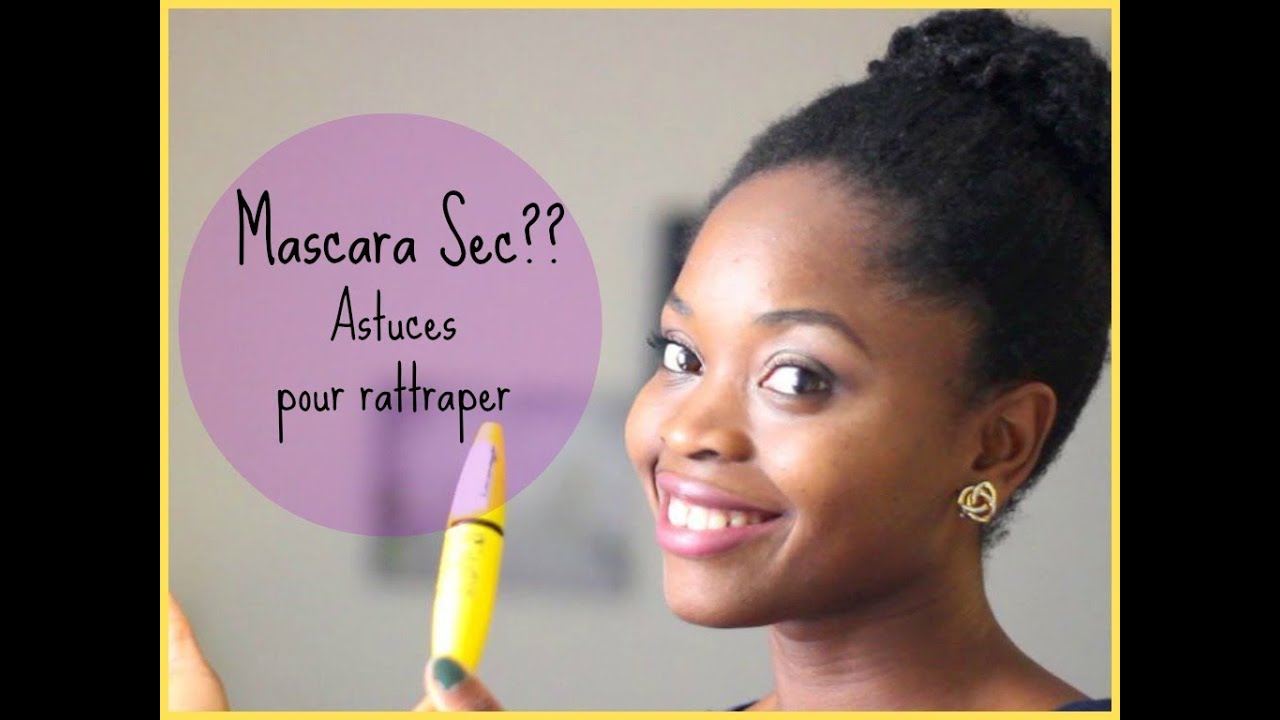 ☆ Mascara Sec - Astuces Pour Rattraper ☆