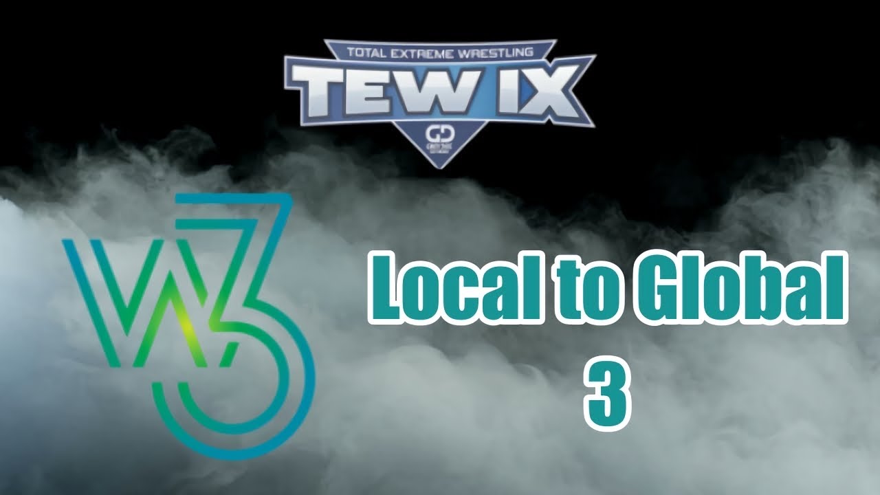 W3: Local to Global || TEW IX || Slowly but surely gaining popularity