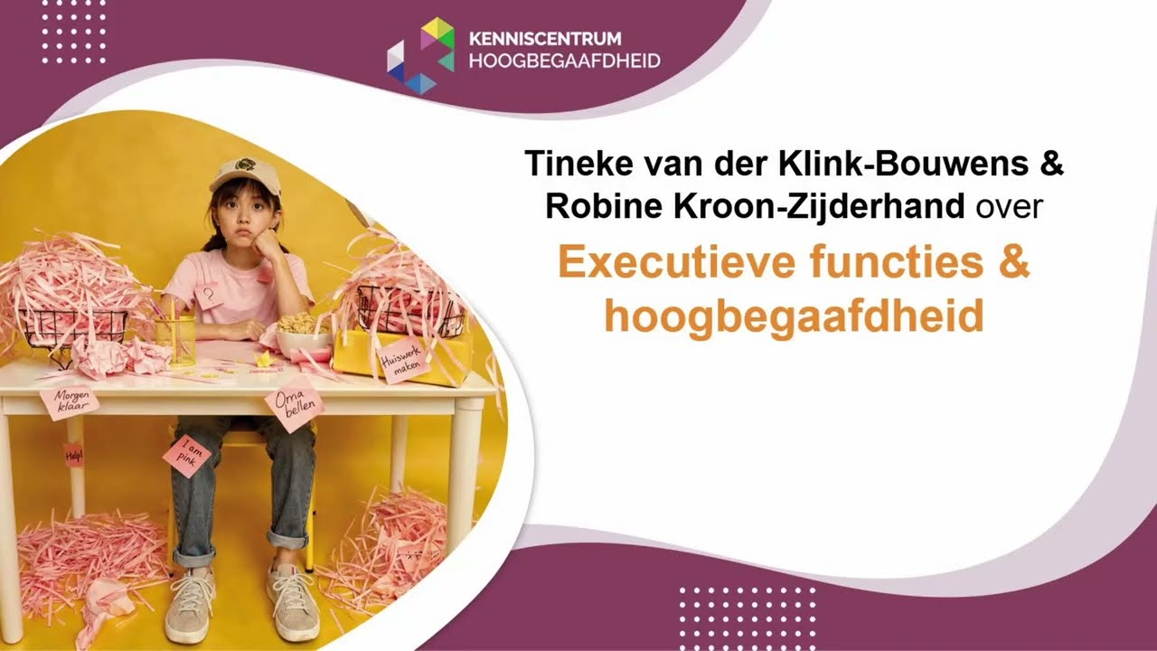 KCHB - Deepdive Executieve vaardigheden en hoogbegaafdheid