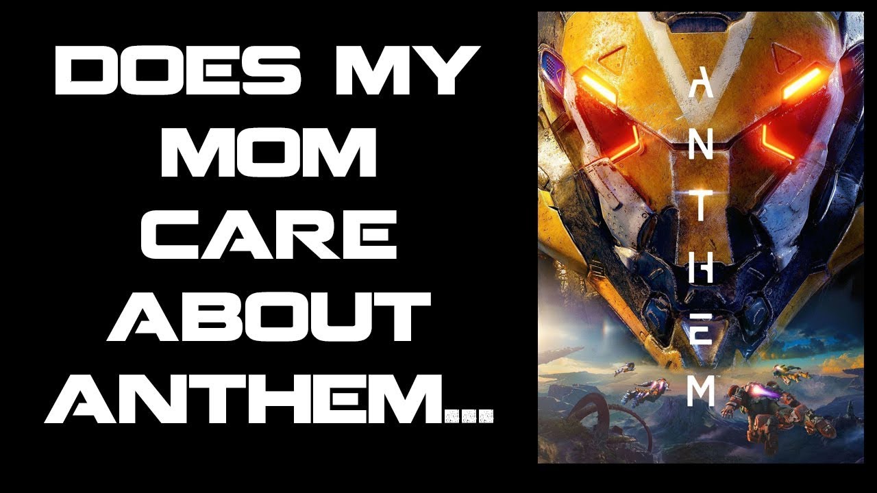 DOES MY MOM CARE ABOUT ANTHEM? ANTHEM TRAILER REACTION