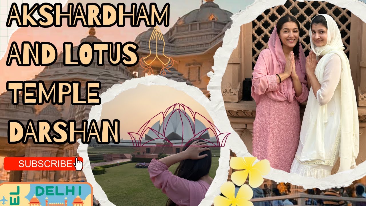 😍Akshardham And Lotus Temple Darshan🥳 | Delhi Metro Journey🤓 |Crowd & Peace🌸