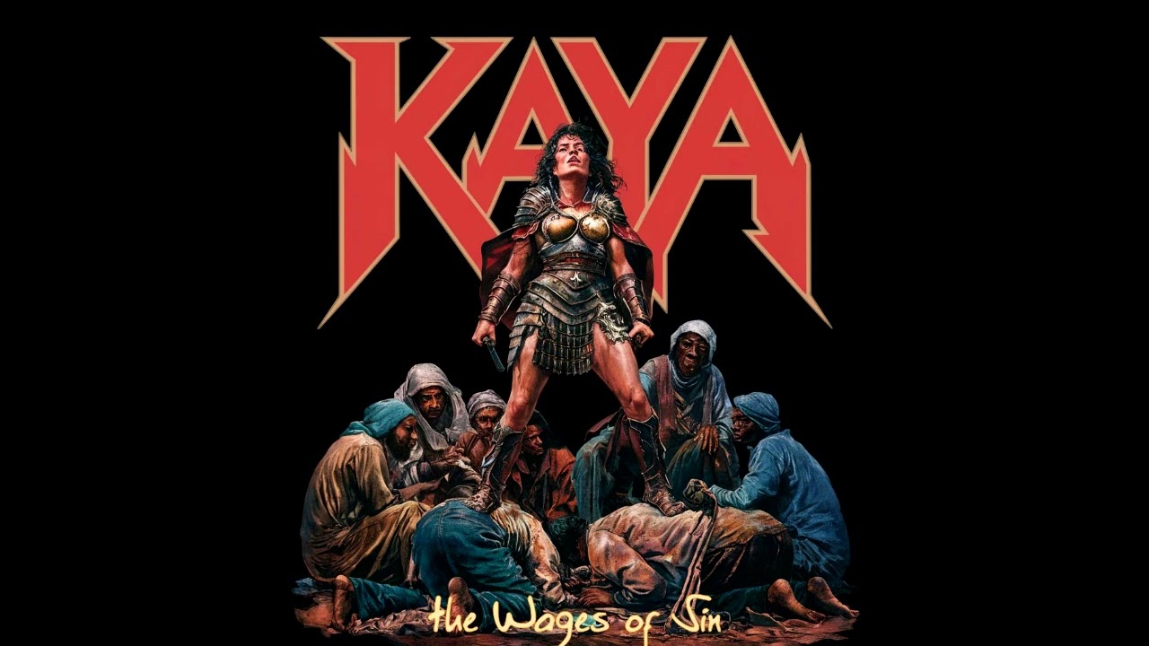 Kaya - The Wages Of Sin