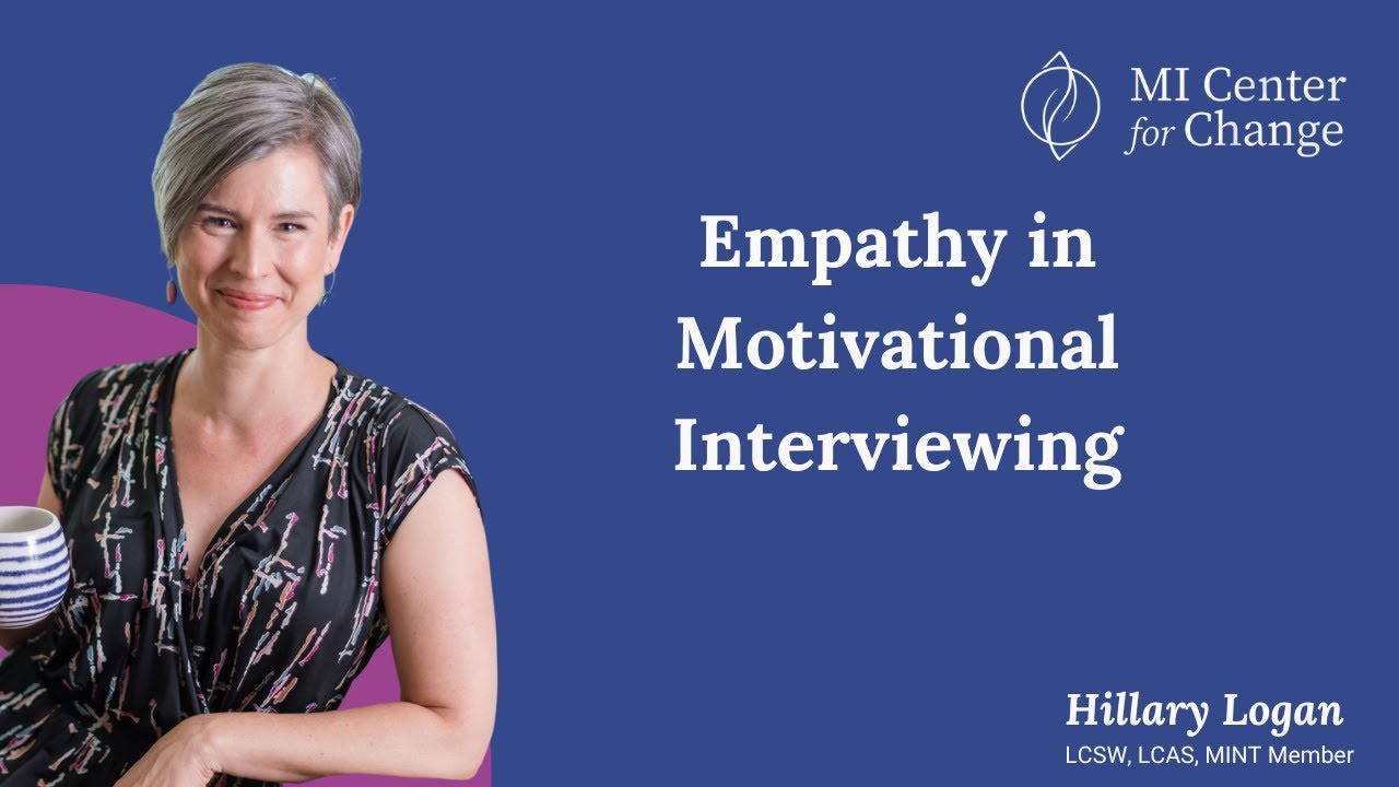 Empathy in Motivational Interviewing