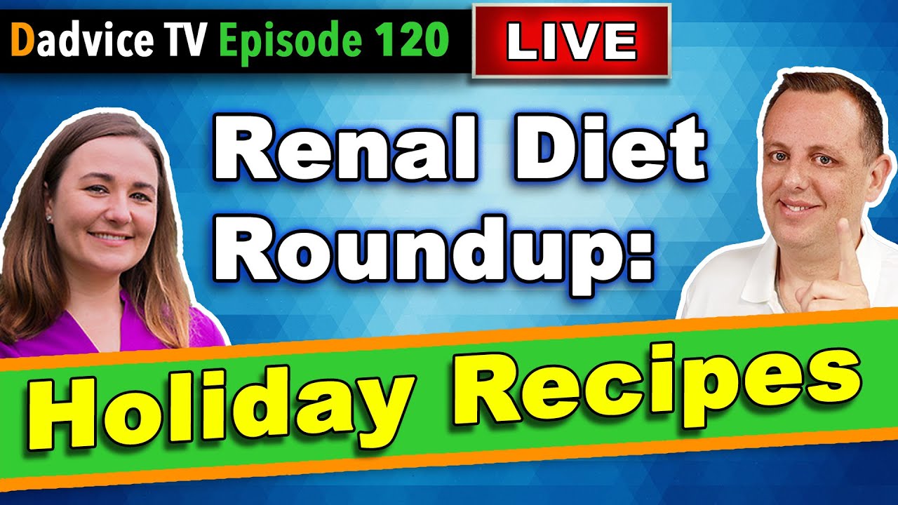 Kidney Disease Recipes: Holiday Renal Diet Recipe Roundup