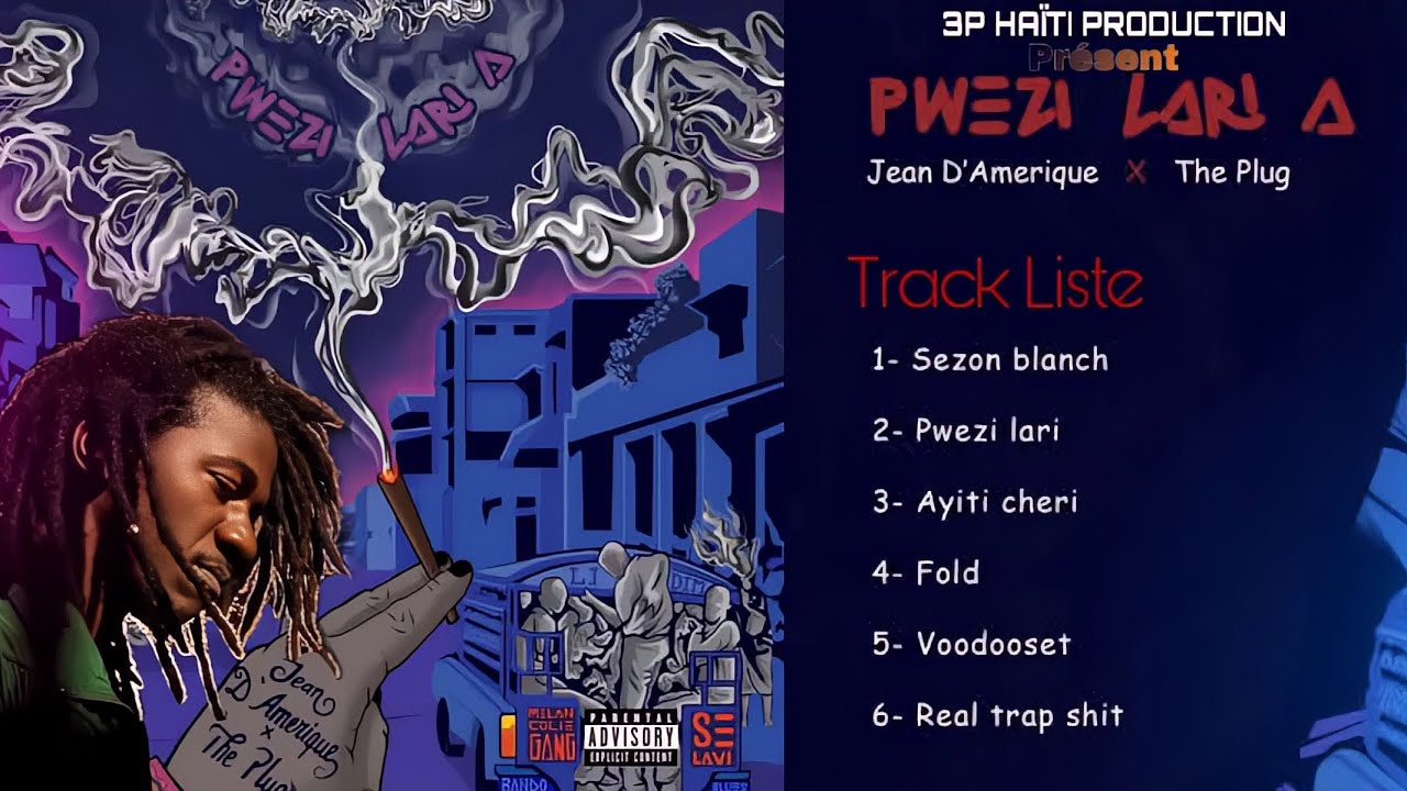 COMPILATION•PWEZI LARI A• THE PLUG & JEAN D'AMÉRIQUE • FULL ALBUM #3p_haïti_production 