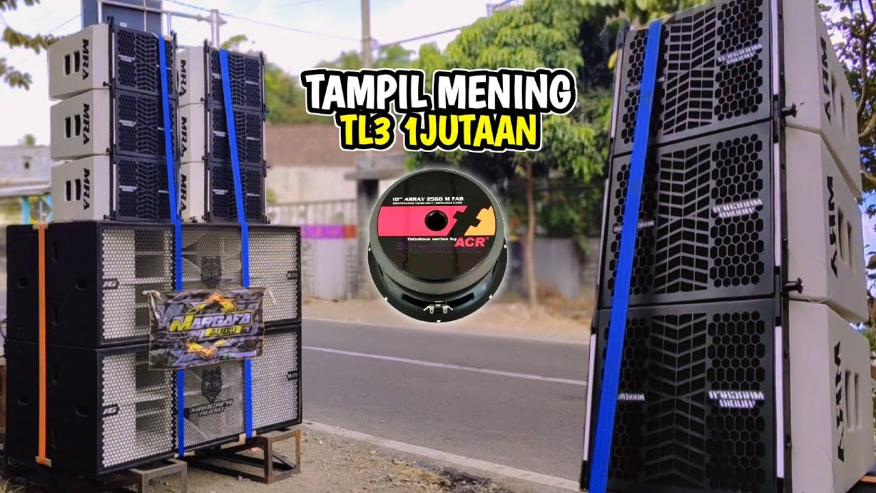 1JT an Langsung Dangdut an Perdana Cek Sound Line Array TL3 ACR Faboulus Margafa