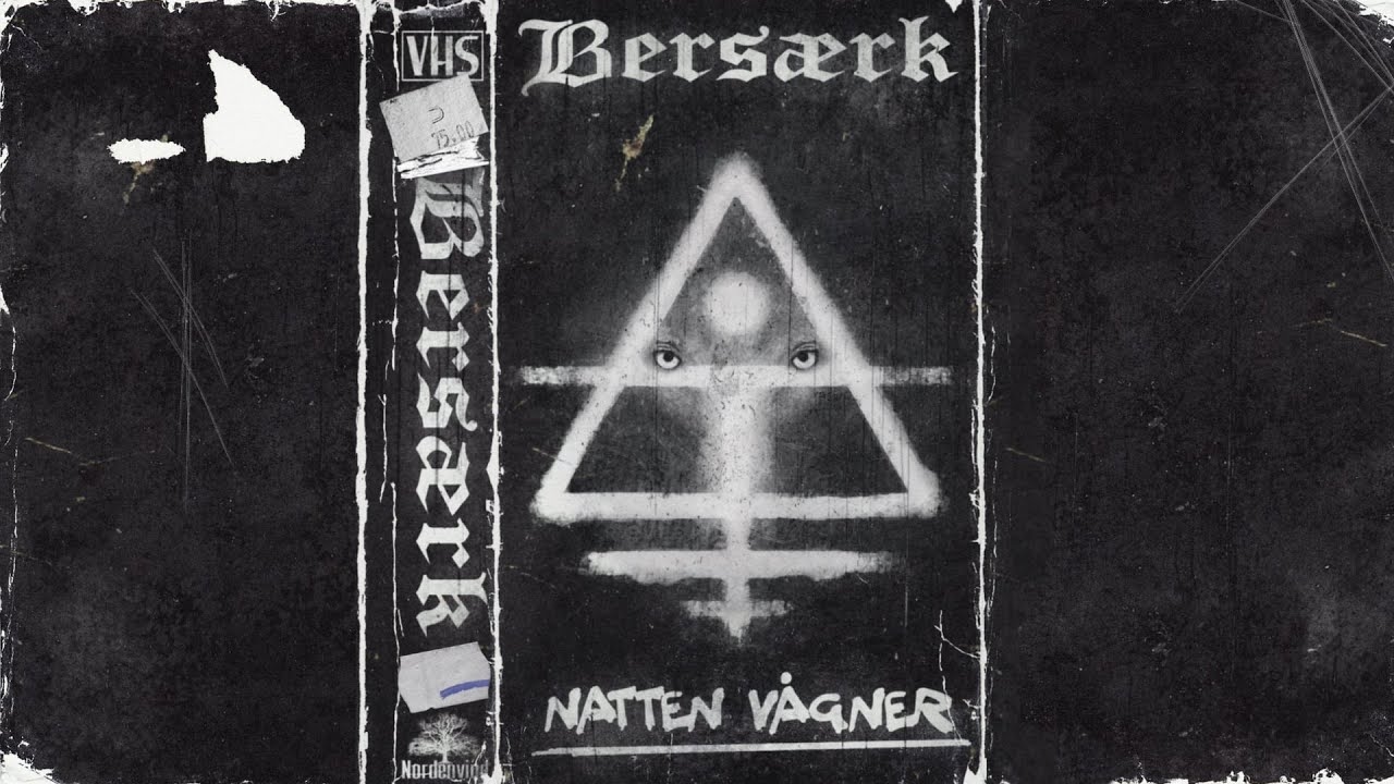 Bersærk - Natten Vågner (Official Visualiser)