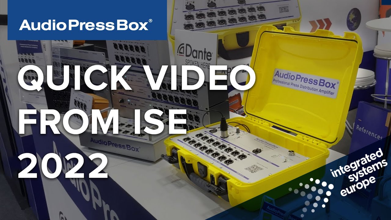 AudioPressBox at ISE 2022 - Recap video